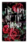 Image for The Lady of the Shroud : A Vampire Tale - Bram Stoker&#39;s Horror Classic