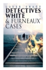 Image for Detectives White &amp; Furneaux&#39; Cases