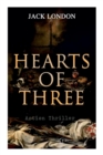 Image for HEARTS OF THREE (Action Thriller)