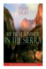 Image for My First Summer in the Sierra (With Original Drawings &amp; Photographs)