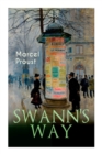 Image for Swann&#39;s Way : In Search of Lost Time (Du Cote De Chez Swann)