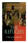 Image for The Refugees - A Tale of Two Continents (Historical Novel)