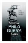 Image for Detective Philo Gubb&#39;s Cases