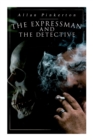 Image for The Expressman and the Detective : Tale of a Grand Heist based on a True Crime Story