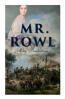 Image for Mr. Rowl : Historical Novel