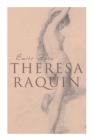 Image for Theresa Raquin : Historical Novel