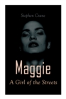 Image for Maggie - A Girl of the Streets : Tale of New York