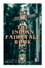 Image for The Indian Fairytale Book (Illustrated Edition) : Based on the Original Legends