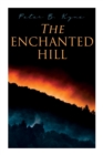Image for The Enchanted Hill : Western Novel