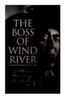 Image for The Boss of Wind River