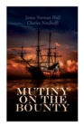 Image for Mutiny on the Bounty : Historical Novel