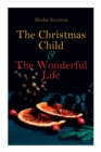 Image for The Christmas Child &amp; the Wonderful Life