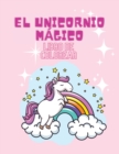 Image for El unicornio magico Libro de colorear