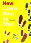 Image for New Czech Step by Step : A Basic Course in the Czech Language for English-speaking Foreigners