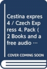 Image for Cestina expres 4 / Czech Express 4. Pack (2 Books and a free audio CD)