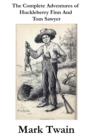 Image for Complete Adventures of Huckleberry Finn And Tom Sawyer (Unabridged)