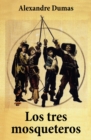 Image for Los tres mosqueteros (Edicion Completa)