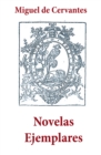 Image for Novelas Ejemplares (Texto completo)