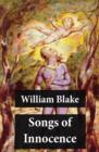 Image for Songs of Innocence (Illuminated Manuscript with the Original Illustrations of William Blake)