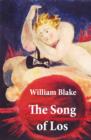 Image for Song of Los (Illuminated Manuscript with the Original Illustrations of William Blake)