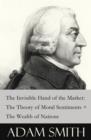 Image for Invisible Hand of the Market: The Theory of Moral Sentiments + The Wealth of Nations (2 Pioneering Studies of Capitalism)