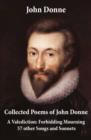Image for Collected Poems of John Donne - A Valediction: Forbidding Mourning + 57 other Songs and Sonnets