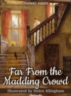 Image for Far from the Madding Crowd (Illustrated): A Novel