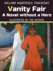 Image for Vanity Fair: A Novel without a Hero (Illustrated).