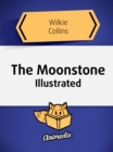 Image for Moonstone (Illustrated)