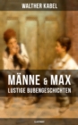 Image for Manne &amp; Max - Lustige Bubengeschichten (Illustriert)
