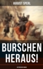 Image for Burschen Heraus! (Historischer Roman)