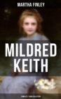 Image for Mildred Keith - Complete 7 Book Collection