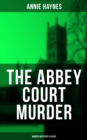Image for Abbey Court Murder (Murder Mystery Classic)