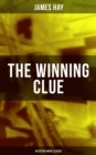 Image for THE WINNING CLUE (Detective Novel Classic)