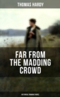 Image for FAR FROM THE MADDING CROWD (Historical Romance Novel)