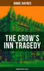 Image for THE CROW&#39;S INN TRAGEDY (Murder Mystery Classic)