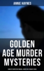 Image for Golden Age Murder Mysteries - Complete Inspector Furnival &amp; Inspector Stoddart Series
