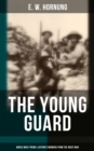 Image for Young Guard - World War I Poems &amp; Author&#39;s Memoirs From the Great War