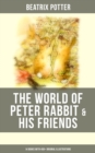 Image for The World of Peter Rabbit &amp; His Friends