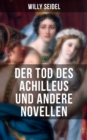 Image for Der Tod Des Achilleus Und Andere Novellen