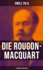 Image for Die Rougon-Macquart: Gesamtausgabe - 20 Romane in einem Band