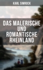 Image for Das Malerische Und Romantische Rheinland
