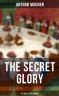 Image for THE SECRET GLORY (The Quest of the Sangraal)