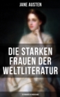 Image for Die Starken Frauen Der Weltliteratur - 26 Romane in Einem Band