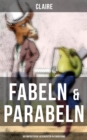 Image for Fabeln &amp; Parabeln: 60 Fantastische Geschichten in Einem Band