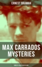Image for Max Carrados Mysteries - Complete Series in One Volume