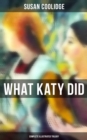 Image for What Katy Did - Complete Illustrated Trilogy