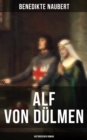 Image for Alf Von Dulmen (Historischer Roman)