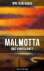 Image for Malmotta - Das Unbekannte (Science-Fiction-Roman)
