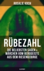 Image for Rubezahl: Die Beliebsten Sagen &amp; Marchen Vom Berggeiste Aus Dem Riesengebirge (Illustriert)